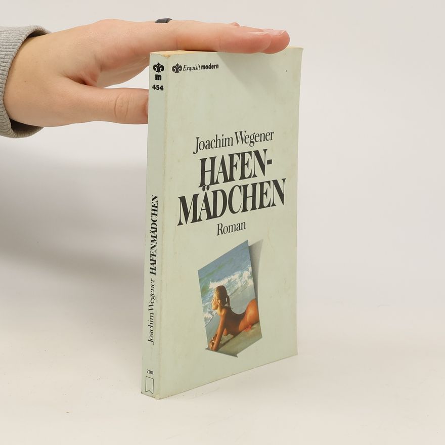 Joachim Wegener Hafenmädchen