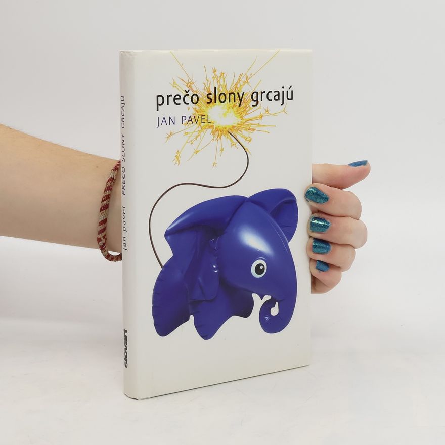 Jan Pavel Prečo slony grcajú