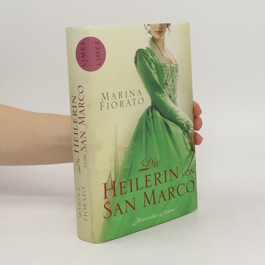 Marina Fiorato Die Heilerin von San Marco