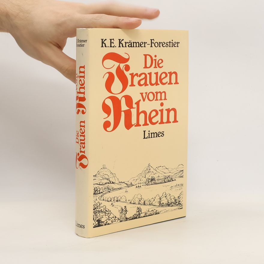 Karl Emerich Krämer Die Frauen vom Rhein