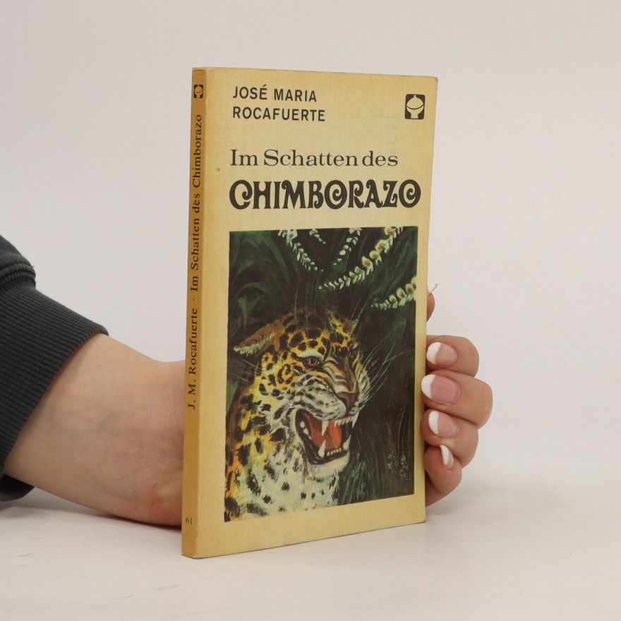 Jose Maria Rocafuerte Im Schatten des Chimborazo