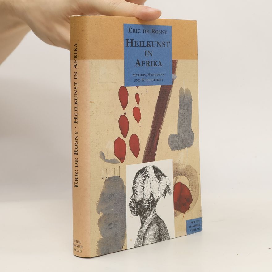 E. ric de Rosny Heilkunst in Afrika