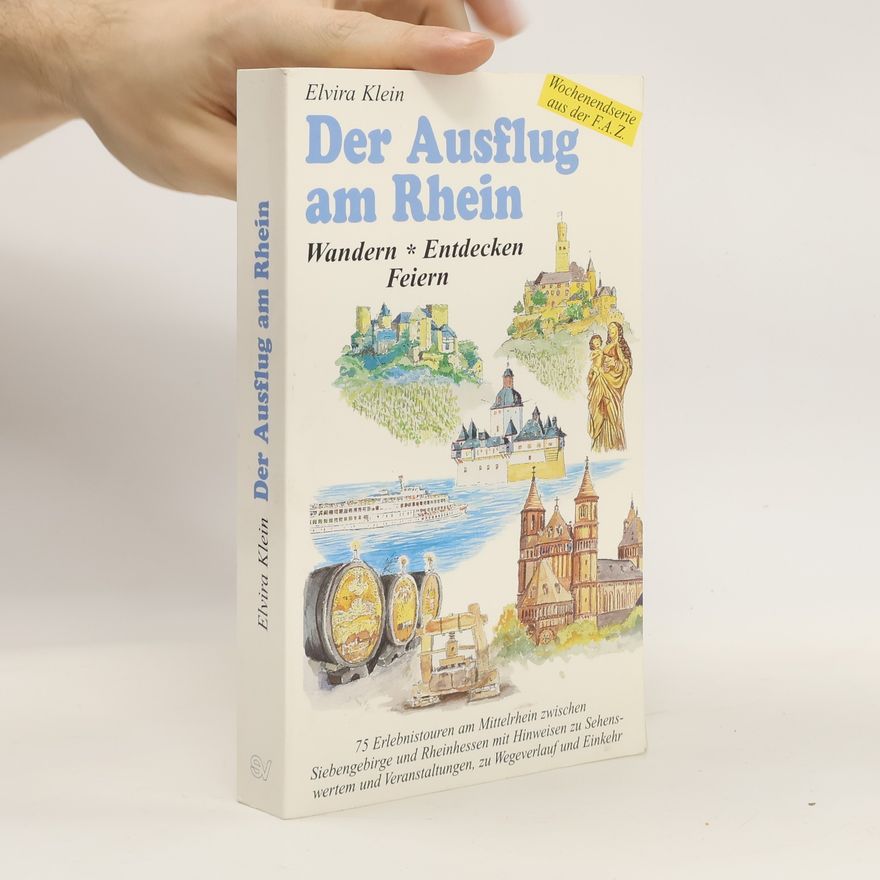 Elvira Klein Der Ausflug am Rhein