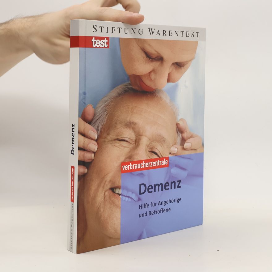Autorenkollektiv Demenz. Hilfe für Angehörige und Betroffene