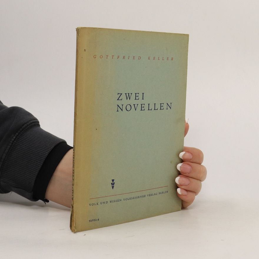 Gottfried Keller Zwei Novellen