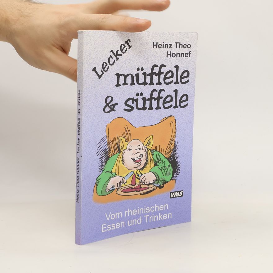 Kolektiv autorů Lecker müffele + süffele