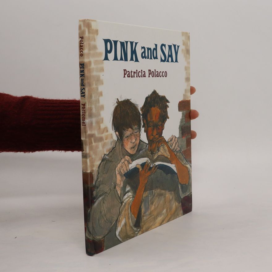 Patricia Polacco Pink and Say