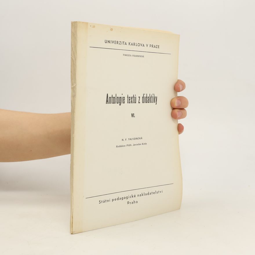N. F. Talyzinová Antologie textů z didaktiky VI.