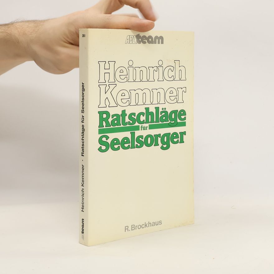 Heinrich Kemner Ratschläge für Seelsorger