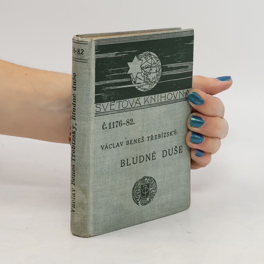 Václav Beneš Třebízský Bludné duše I.