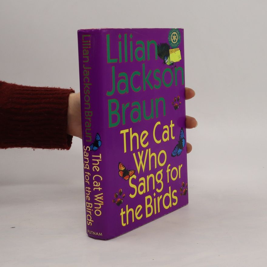 Lilian Jackson Braun The Cat who Sang for the Birds