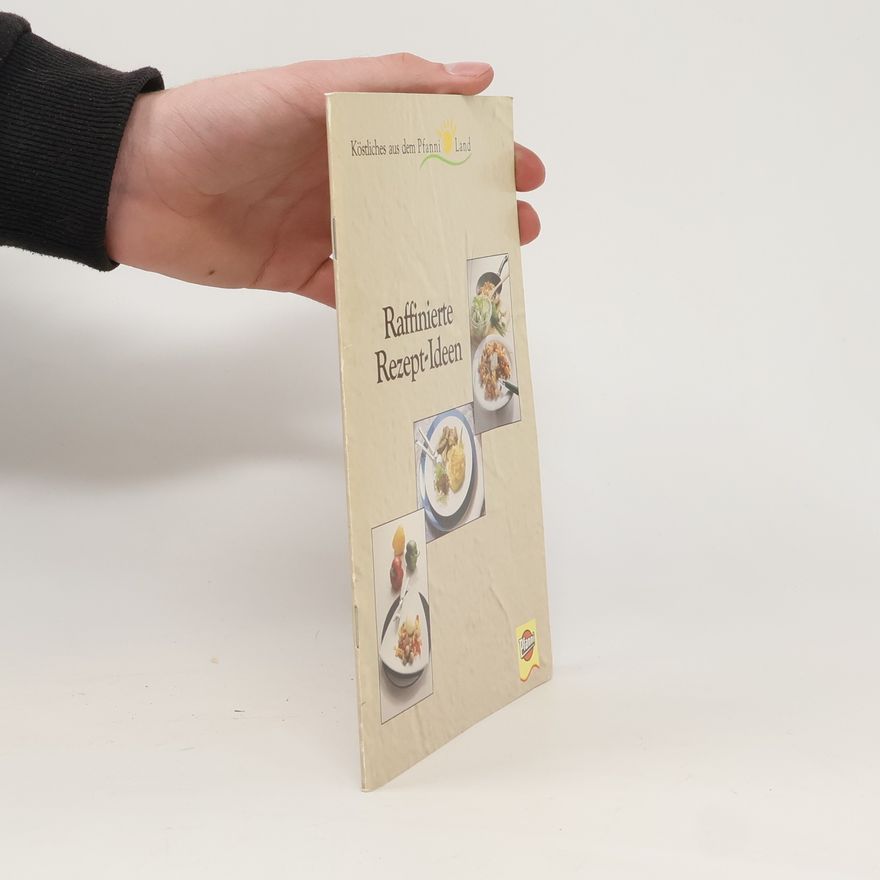 Kolektiv autorů Raffinierte Rezept-Ideen