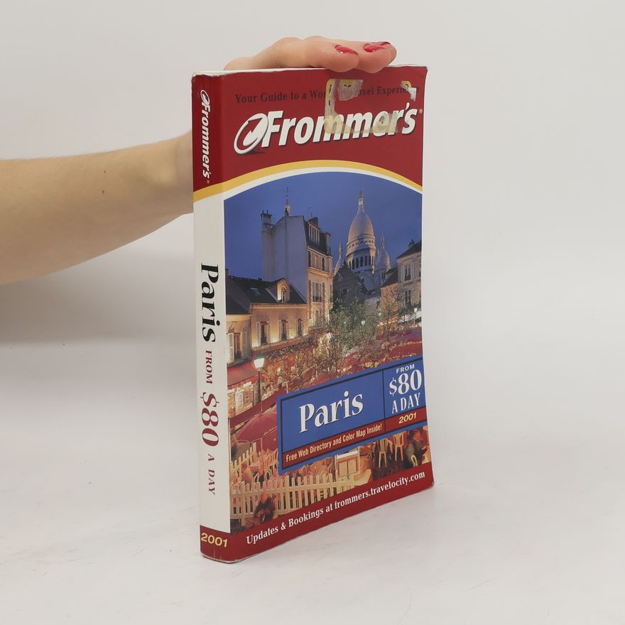 Kolektiv autorů Frommer's Paris from $80 a Day 2001