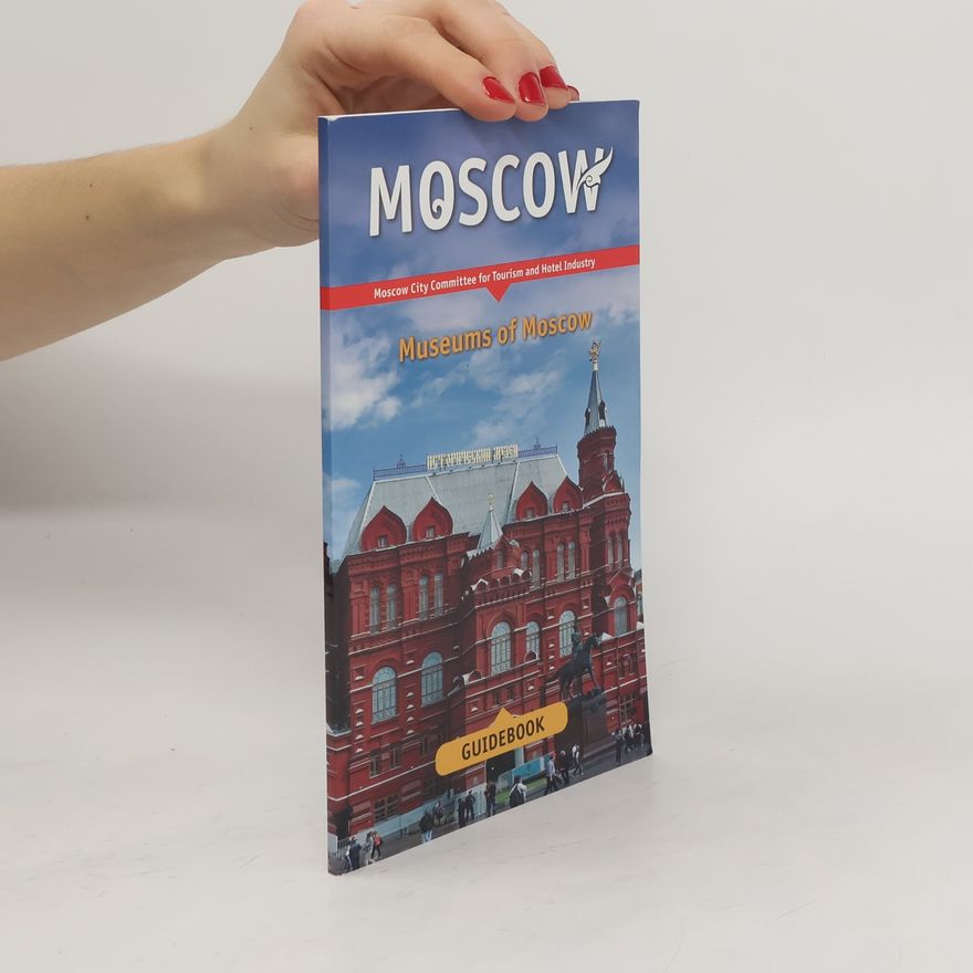 Kolektiv autorů Moscow Guidebook