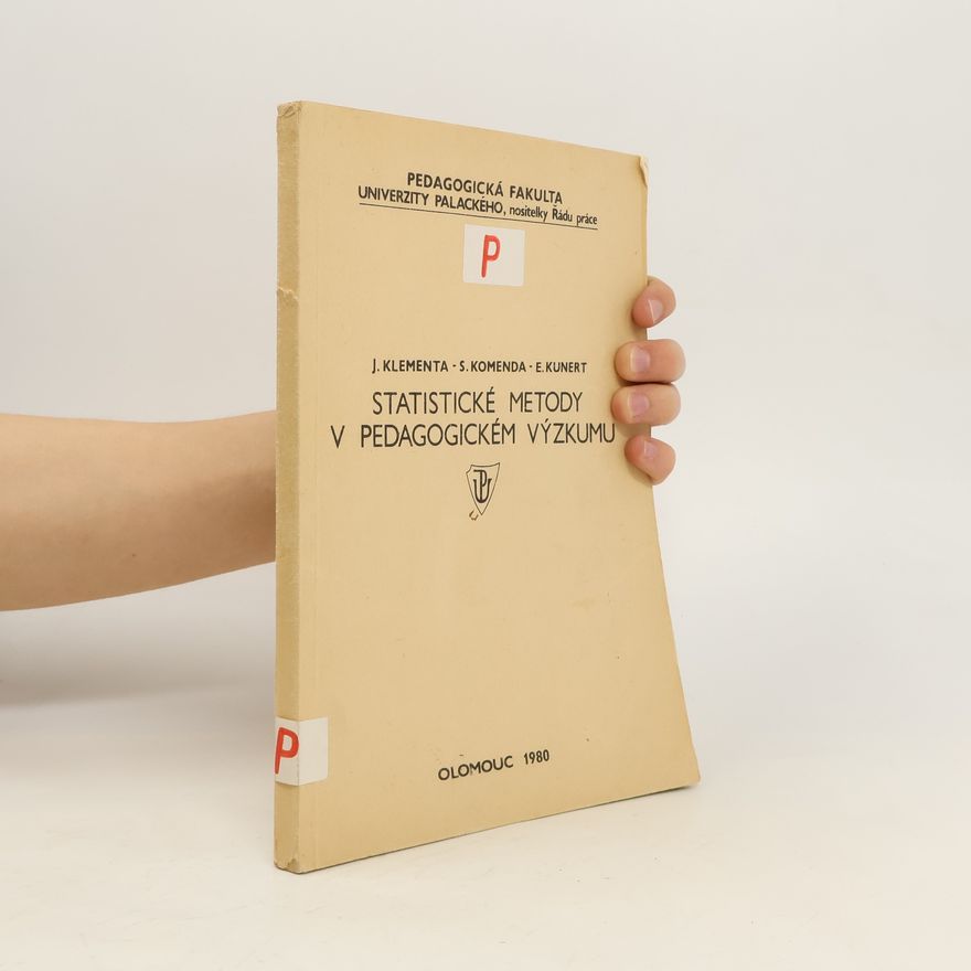 Collectif d'auteurs Statistické metody v pedagogickém výzkumu
