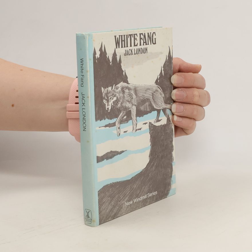 Jack London White Fang