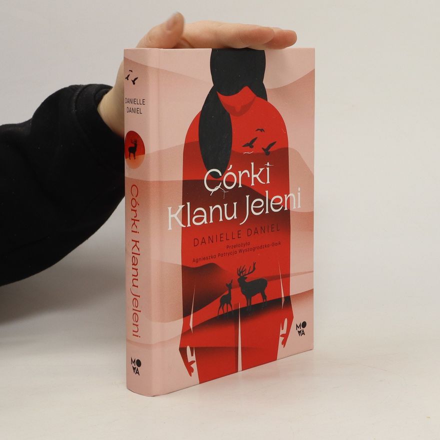 Danielle Daniel Córki Klanu Jeleni