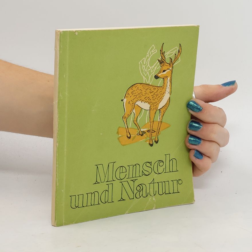 Collectif d'auteurs Mensch und Natur