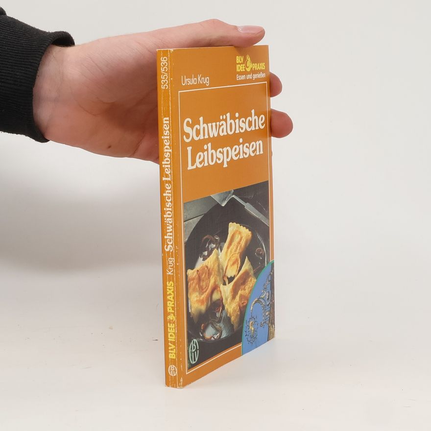 Ursula Krug Schwäbische Leibspeisen