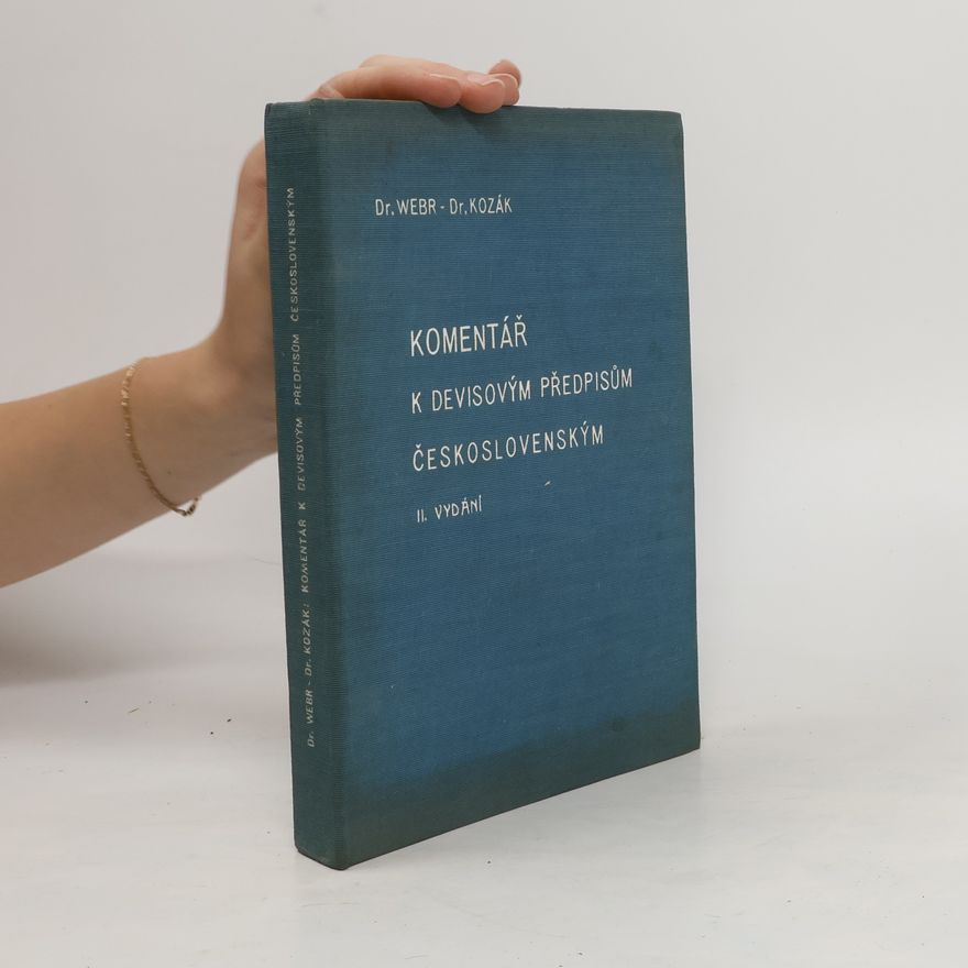 K. M. v.Weber  Komentář k devisovým předpisům československým