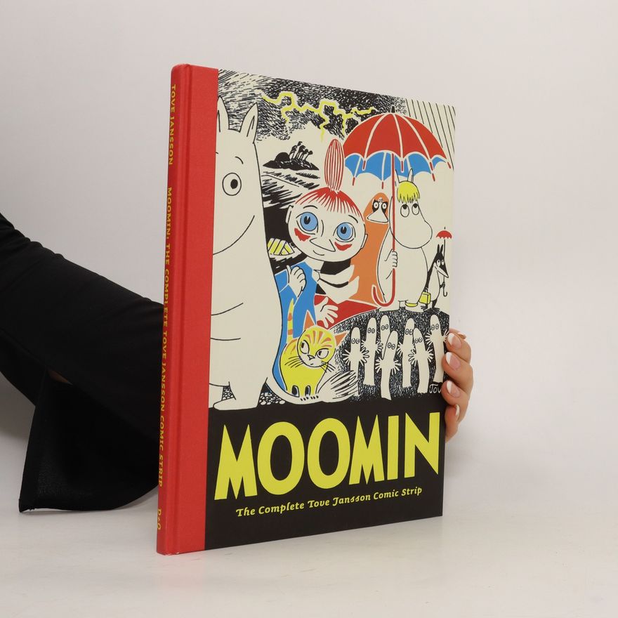 Tove Jansson Moomin. The Complete Tove Jansson Comic Strip