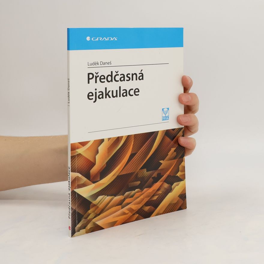 Luděk Daneš Předčasná ejakulace