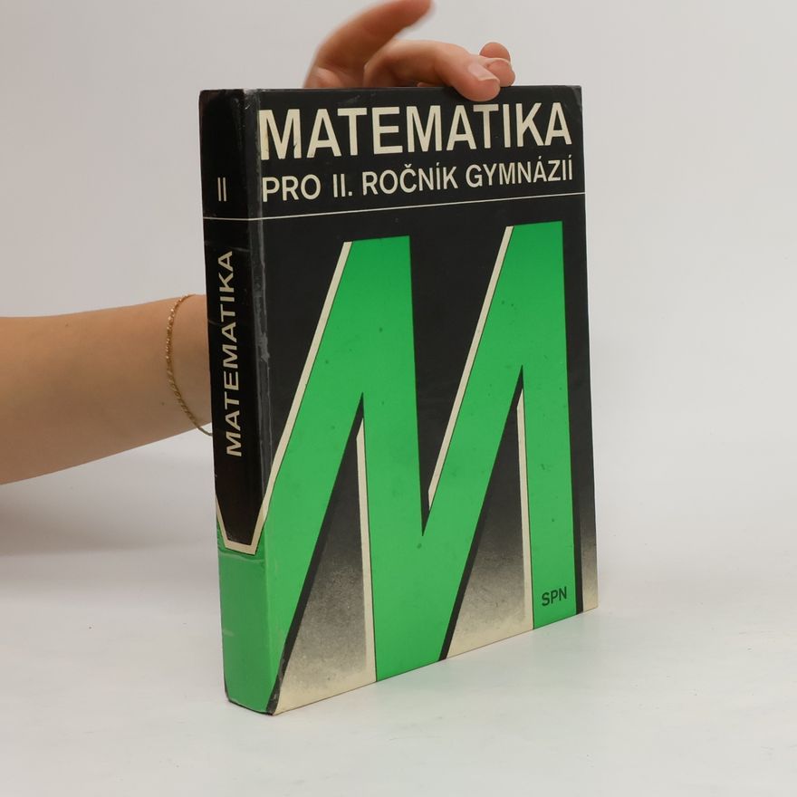 Autorenkollektiv Matematika pro II. ročník gymnázií
