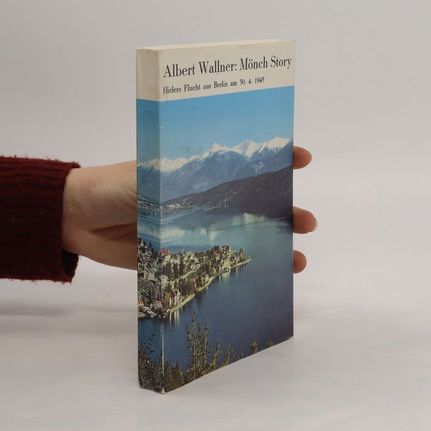 Albert Wallner Mönch Story