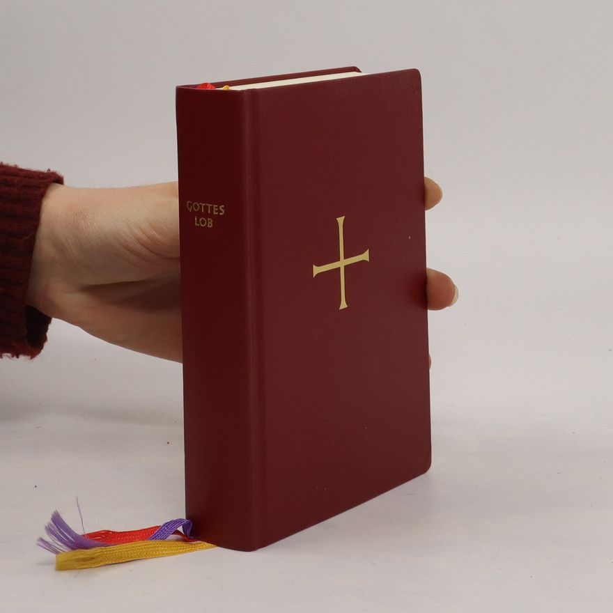 Kolektiv autorů Gotteslob. Katholisches Gebet- und Gesangbuch mit dem Eigenteil des Bistums Eichstätt