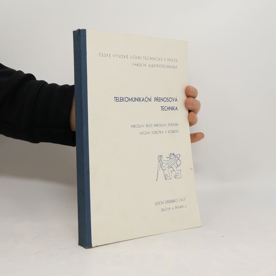 Autorenkollektiv Telekomunikační přenosová technika