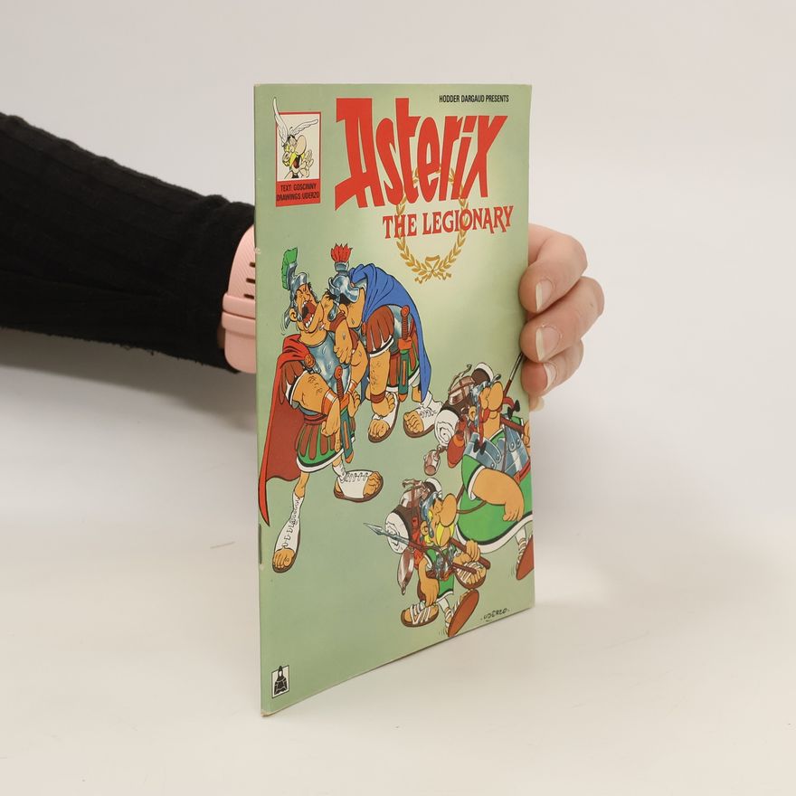 René Goscinny Asterix The Legionary