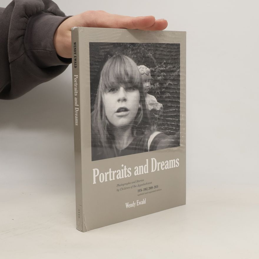 Wendy Ewald Portraits and Dreams