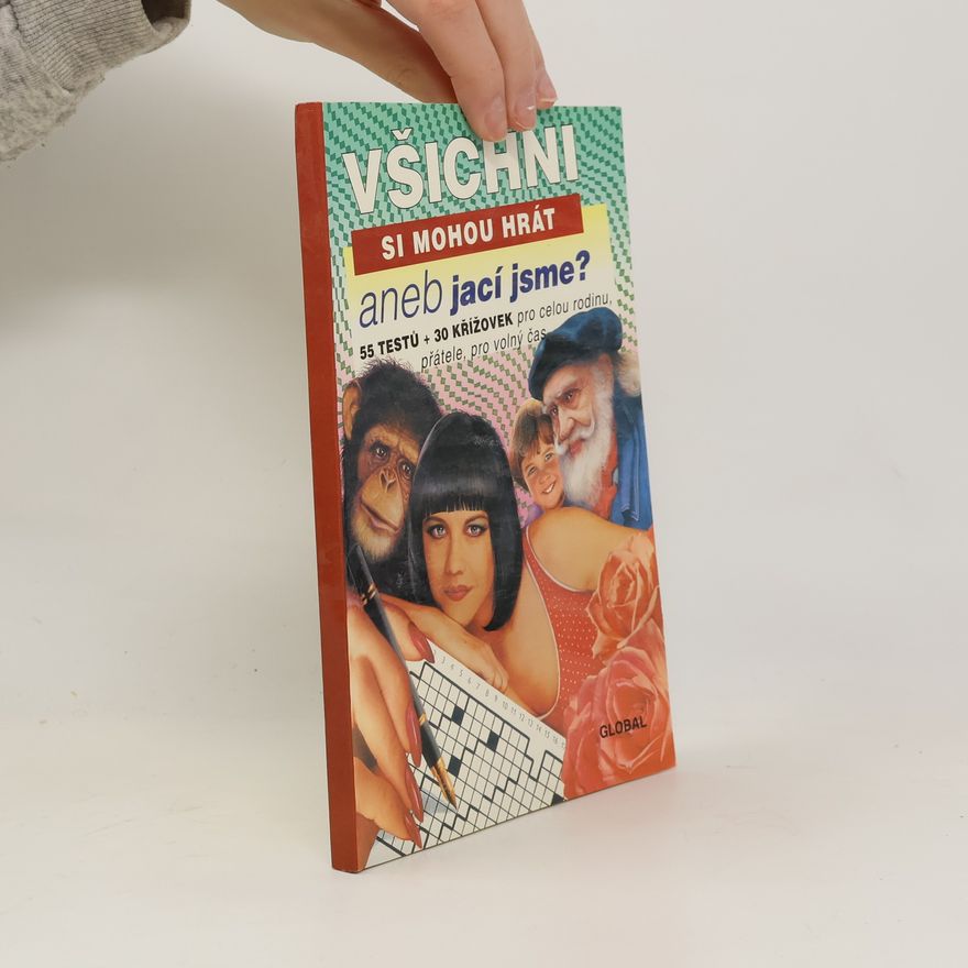 Kolektív autorov Všichni si mohou hrát aneb jací jsme?