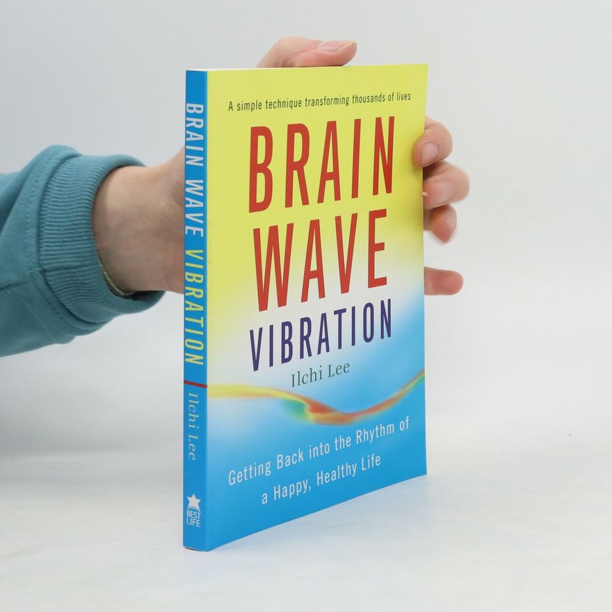 Ilchi Lee Brain Wave Vibration
