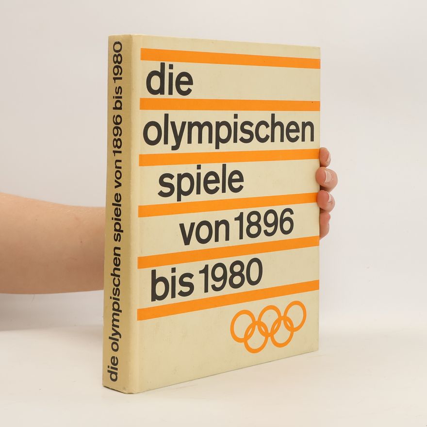 Volker Kluge Die Olympischen spiele von 1896 bis 1980