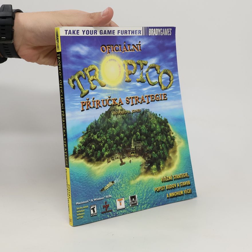 Howard Jones Tropico. Oficiální příručka strategie