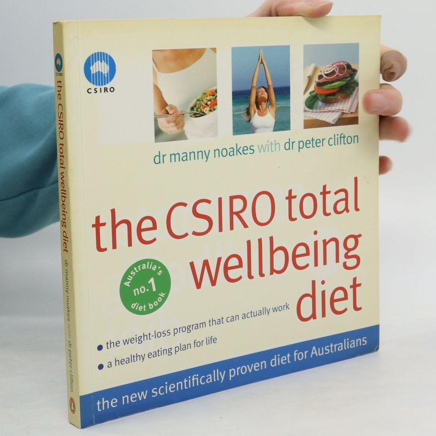 Manny Noakersová The CSIRO Total Wellbeing Diet
