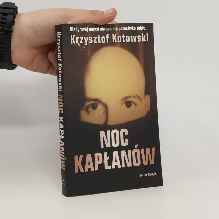 Kotowski Krzysztof Noc kapłanów