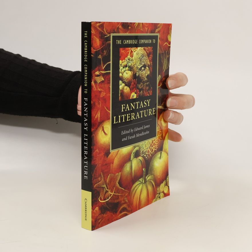 Farah Mendlesohn The Cambridge Companion to Fantasy Literature