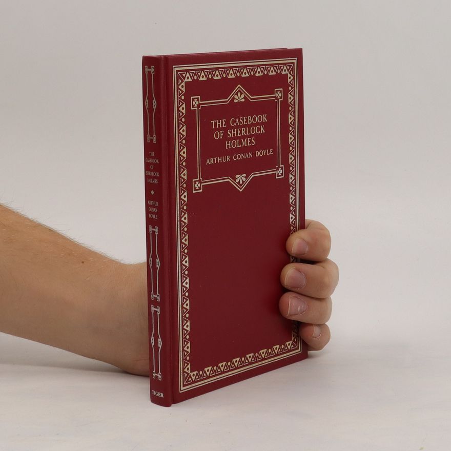 Arthur Conan Doyle The Casebook of Sherlock Holmes
