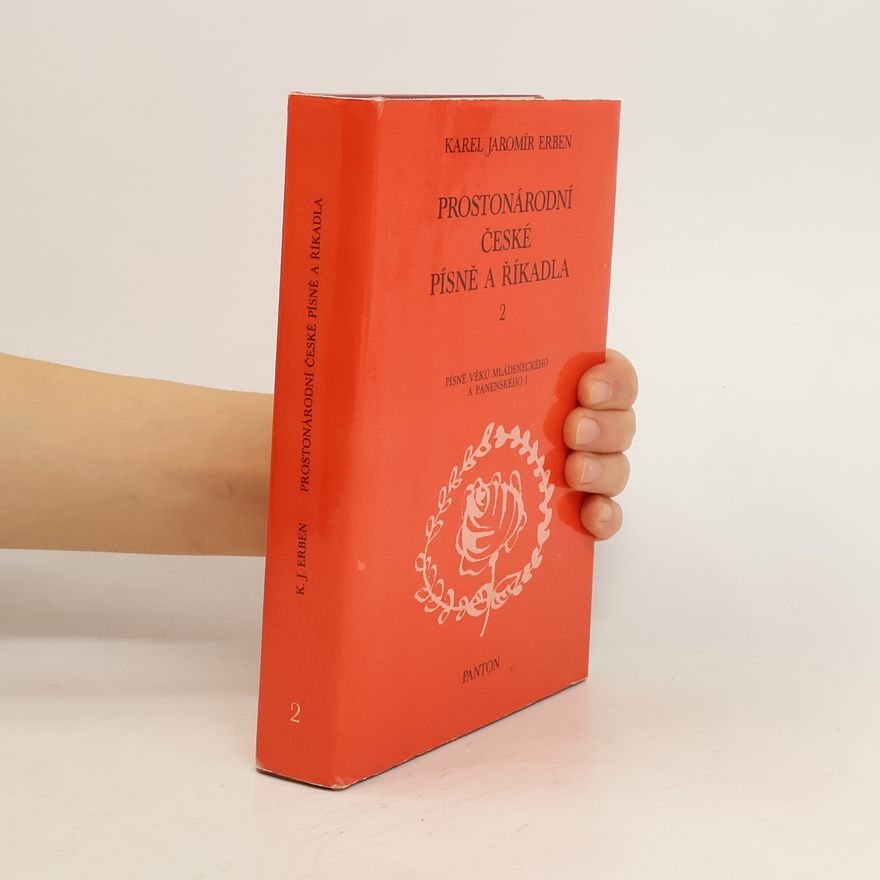 Jan Sládek Prostonárodní české písně a říkadla 2