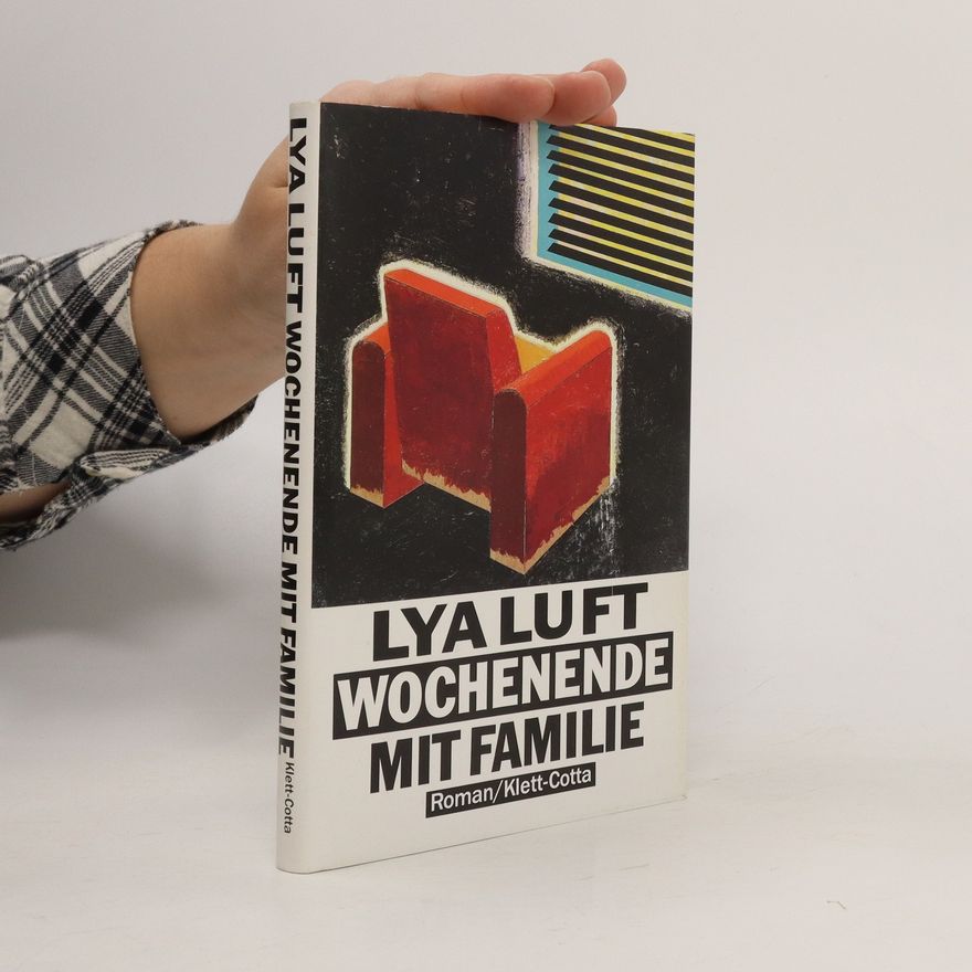 Lya Luft Wochenende mit Familie