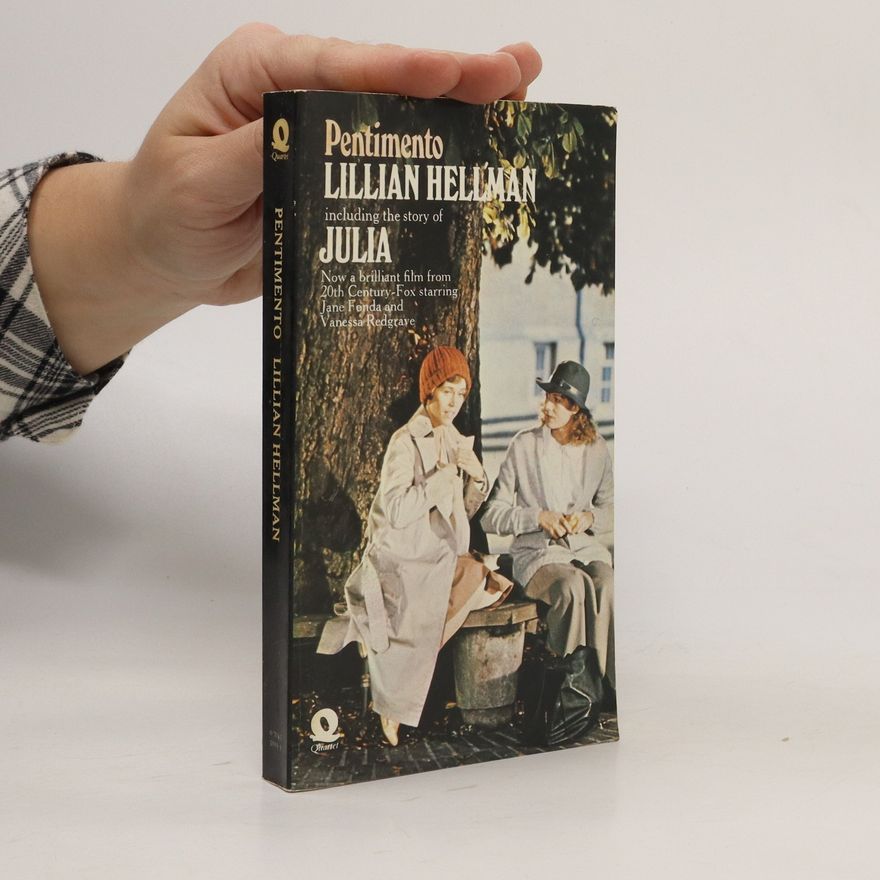 Lillian Hellman Pentimento