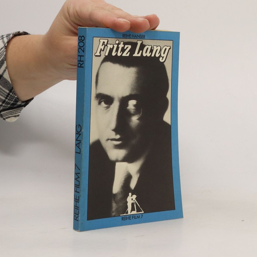 Frieda Grafe Fritz Lang