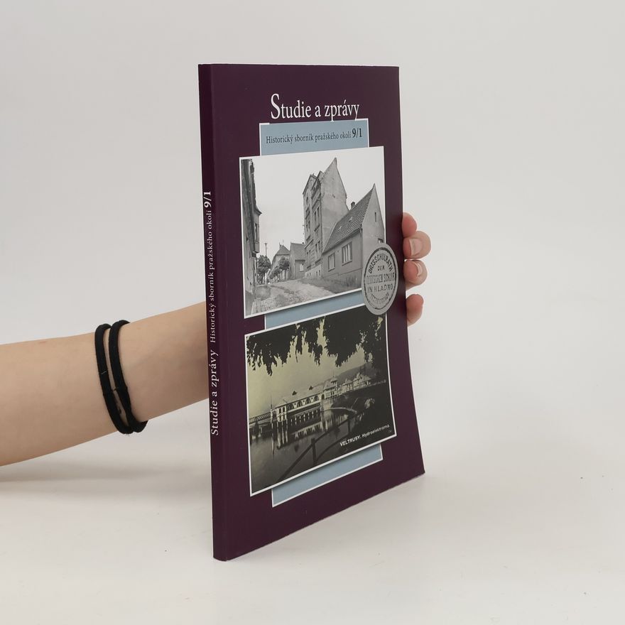 Autorenkollektiv Studie a zprávy. Historický sborník pražského okolí 9/1