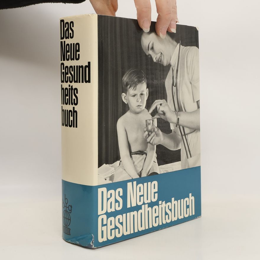 Autorenkollektiv Das Neue Gesundheitsbuch