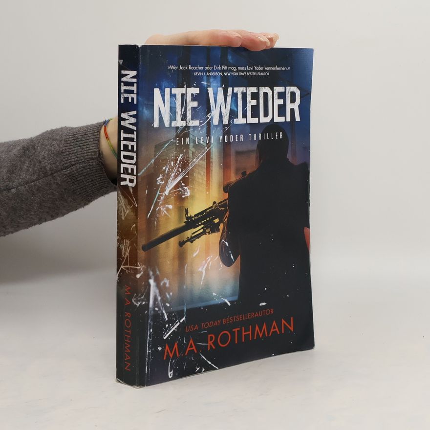 M. A. Rothman Nie Wieder
