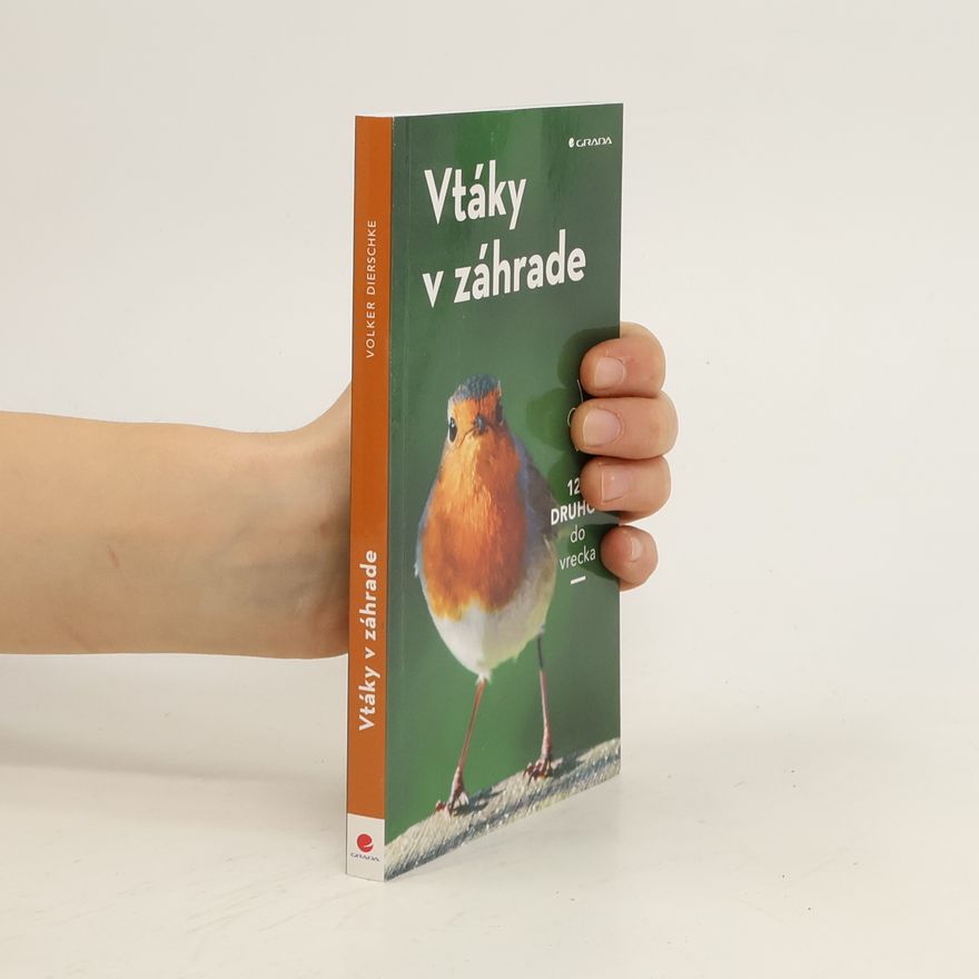 Volker Dierschke Vtáky v záhrade