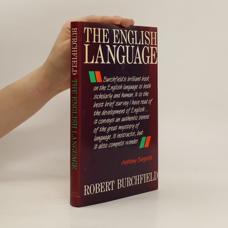 Robert Burchfield The English Language