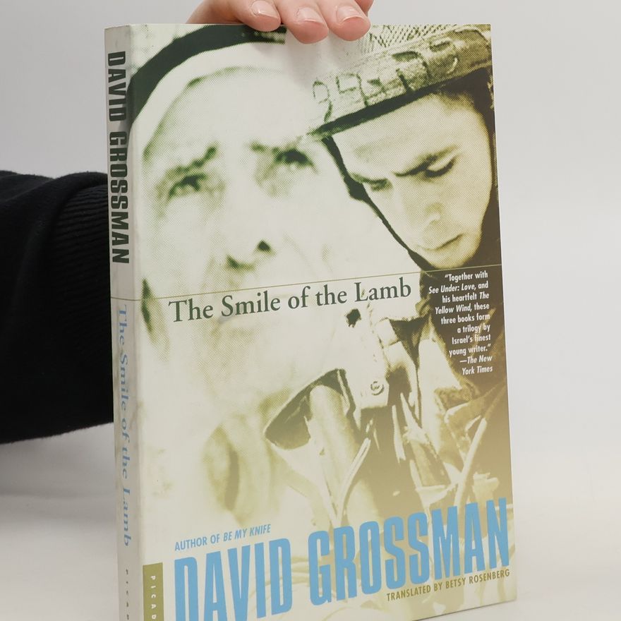 David Grossman The smile of the lamb